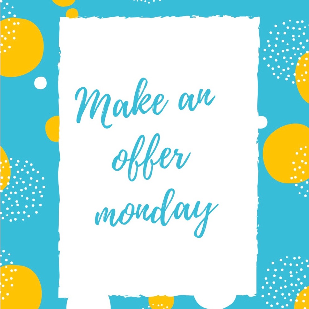 Make An Offer Monday